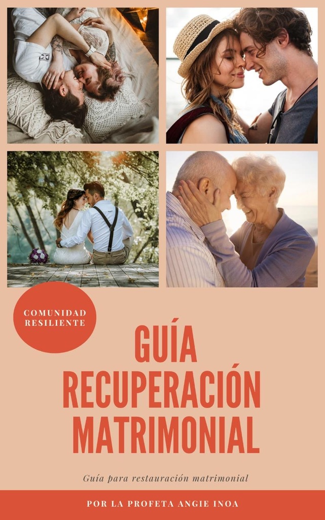 Guía Profética de Restauración Matrimonial